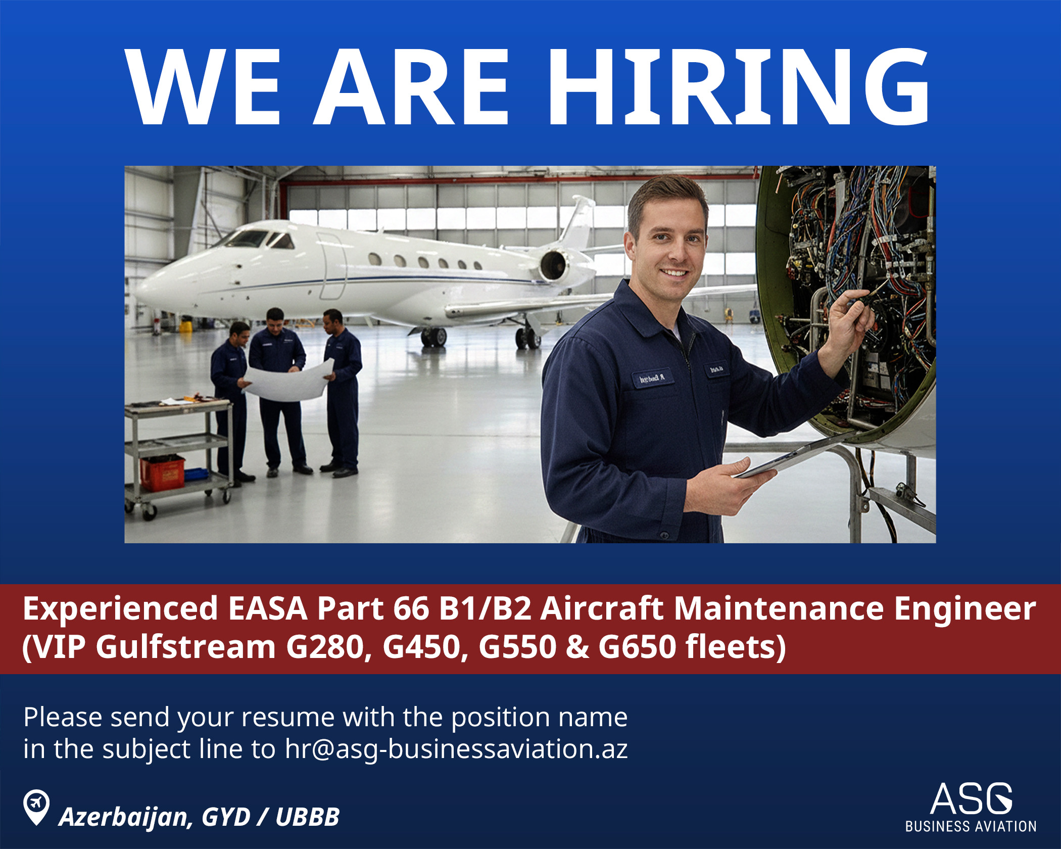 We are hiring experienced EASA Part-66 B1/B2 Aircraft Maintenance Engineers for VIP Gulfstream G280, G450, G550, and G650 fleets